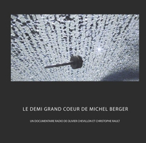 LE DEMI GRAND COEUR DE MICHEL BERGER