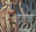 CORPS FEMENIN, AVANT-GARDE DE JEAN DUC DE BERRY