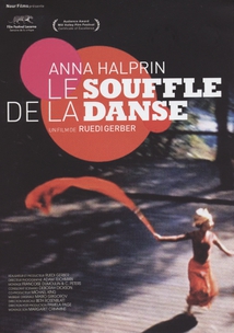 ANNA HALPRIN, LE SOUFFLE DE LA DANSE