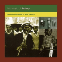 FOLK MUSIC OF TURKEY