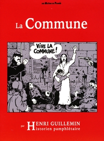 LA COMMUNE par HENRI GUILLEMIN (LIVRE + DVD)