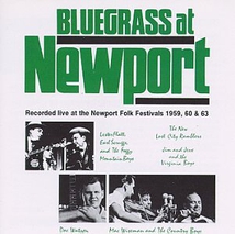 BLUEGRASS AT NEWPORT, 1959 - 63