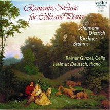 ROMANTIC MUSIC FOR CELLO AND PIANO: BRAHMS, DIETRICH, KIRSCH