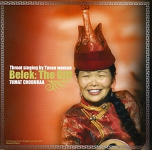 BELEK: THE GIFT. THROAT SINGING BY TUVAN WOMAN