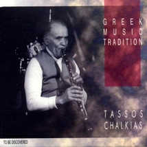 GREEK MUSIC TRADITION: TASSOS CHALKIAS