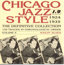 CHICAGO JAZZ STYLE 1924-35: WAILIN' BLUES