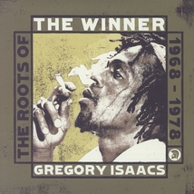 THE WINNER (THE ROOTS OF GREGORY ISAACS)