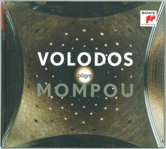 VOLODOS PLAYS MOMPOU