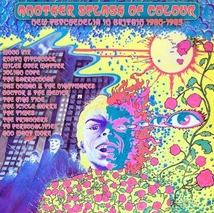 ANOTHER SPLASH OF COLOUR (NEW PSYCHEDELIA IN BRITAIN)