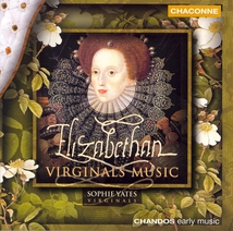 ELIZABETHAN VIRGINAL MUSIC