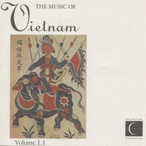 THE MUSIC OF VIETNAM VOLUME 1.1