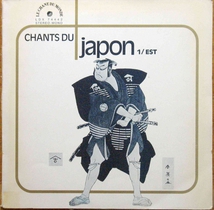 CHANTS DU JAPON 1 - EST