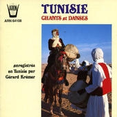 TUNISIE: CHANTS ET DANSES