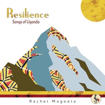 RESILIENCE (SONGS OF UGANDA)