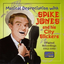 MUSICAL DEPRECIATION WITH SPIKE JONES