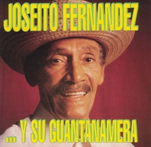 JOSEITO FERNANDEZ...Y SU GUANTANAMERA