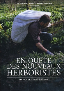 EN QUÊTE DES NOUVEAUX HERBORISTES