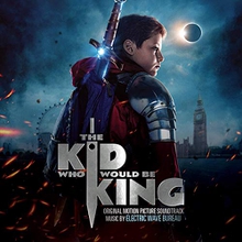 THE KID WHO WOULD BE KING