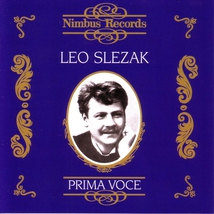 LEO SLEZAK 1873-1946, TÉNOR