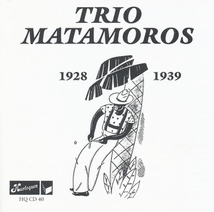 TRIO MATAMOROS 1928-1939