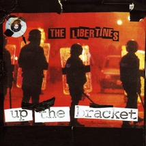 UP THE BRACKET (20TH ANNIVERSARY EDITION)