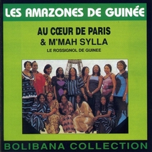 LES AMAZONES DE GUINEE AU COEUR DE PARIS & M'MAH SYLLA