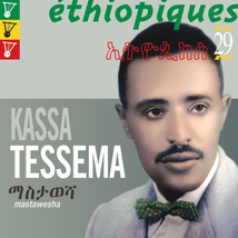 ETHIOPIQUES 29: MASTAWESHA