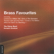 BRASS FAVOURITES - GUILLAUME TELL - ENTREE DES GLADIATEURS