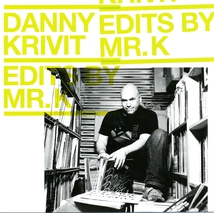 EDITS BY MR K VOL.2: MUSIC OF THE EARTH