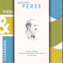 POÈTES & CHANSONS : SAINT-JOHN PERSE