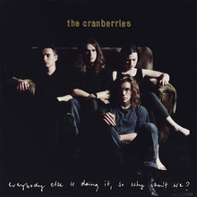 EVERYBODY ELSE IS DOING IT, SO WHY CAN'T WE? (25TH ANNIV ED)