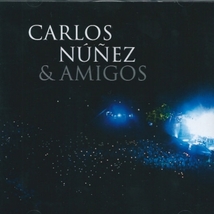 CARLOS NÚÑEZ & AMIGAOS, AUDITORIO DE CASTRELOS, VIGO