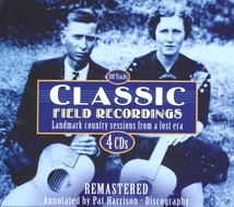 CLASSIC FIELD RECORDINGS. LANDMARK COUNTRY SESSIONS