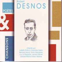 POETES & CHANSONS: ROBERT DESNOS