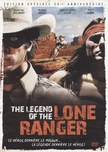 THE LEGEND OF THE LONE RANGER