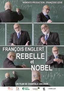 FRANÇOIS ENGLERT, REBELLE ET NOBEL