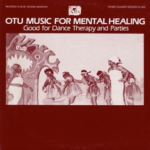 OTU MUSIC FOR MENTAL HEALING