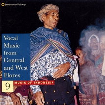 MUSIC OF INDONESIA 9: VOCAL MUSIC FROM CENTRAL & WEST FLORES