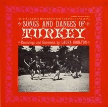 SONGS & DANCES OF TURKEY