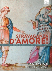 STRAVAGANZA D'AMORE, NAISSANCE DE L'OPERA À LA COUR DES MEDI