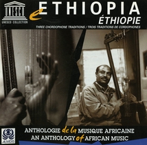 ETHIOPIE: TROIS TRADITIONS DE CORDOPHONES