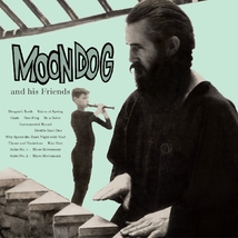 MOONDOG AND HIS FRIENDS