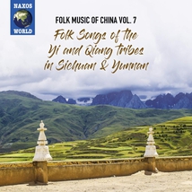 FOLK MUSIC OF CHINA 7: FOLK SONGS OF THE YI AND QIANG TRIBES