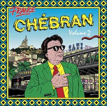 CHÉBRAN 2, FRENCH BOOGIE 1982-1989