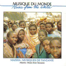 MAISHA: MUSIQUES DE TANZANIE