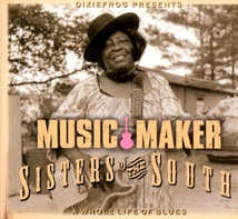MUSIC MAKER: SISTERS OF THE SOUTH