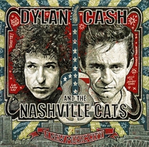 DYLAN, CASH AND THE NASHVILLE CATS: A NEW MUSIC CITY