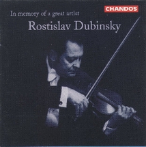 ROSTISLAV DUBINSKY - IN MEMORY OF A GREAT ARTIST