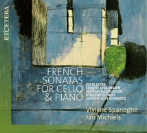 FRENCH SONATAS FOR CELLO & PIANO (HURÉ, CHAUSSON, D'INDY...)
