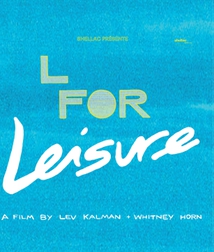 L FOR LEISURE